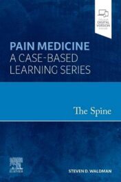 The Spine: Pain Medicine: A Case-Based Learning Series EPUB+Converted PDF 2021