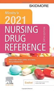 Mosby’s 2021 Nursing Drug Reference (SKIDMORE NURSING DRUG REFERENCE) (Original PDF)
