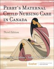 Perry’s Maternal Child Nursing Care in Canada, 3rd edition 2021 epub+converted pdf