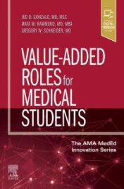 Value-Added Roles for Medical Students  AZW + EPUB + Converted PDF 2021 