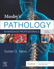 Mosby’s Pathology for Massage Professionals, 5th edition 2022 Original PDF
