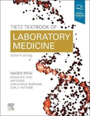 Tietz Textbook of Laboratory Medicine (Tietz Textbook of Clinical Chemistry and Molecular Diagnostics), 7th Edition 2022 Epub & converted pdf