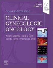 DiSaia and Creasman Clinical Gynecologic Oncology, 10th Edition 2022 Original PDF