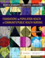 Foundations for Population Health in Community/Public Health Nursing, 6th Edition 2021 Original PDF