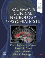 Kaufman's Clinical Neurology for Psychiatrists, 9th Edition (Major Problems in Neurology) 2022 Original PDF