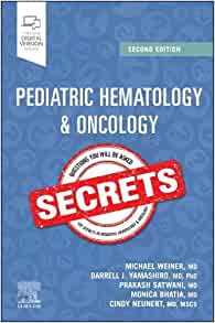 Pediatric Hematology & Oncology Secrets, 2nd Edition (Original PDF from Publisher)