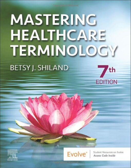 Mastering Healthcare Terminology, 7th Edition (Original PDF from Publisher)