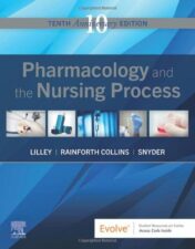 Pharmacology and the Nursing Process,10th Edition 2022 Original PDF