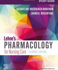 Study Guide for Lehne’s Pharmacology for Nursing Care, 11th Edition (Original PDF from Publisher)