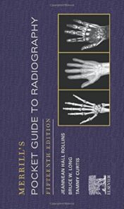 Merrill's Pocket Guide to Radiography, 15th Edition 2022 Original PDF