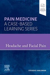 Headache and Facial Pain: Pain Medicine : A Case-Based Learning Series 2022 True PDF