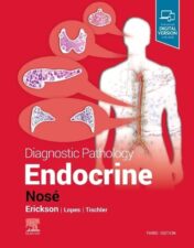 Diagnostic Pathology: Endocrine, 3rd edition 2022 Original PDF