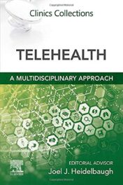 Telehealth: A Multidisciplinary Approach: Clinics Collections EPUB+converted pdf