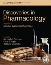 Discoveries in Pharmacology - Volume 1 - Nervous system and hormones 2022 Original PDF