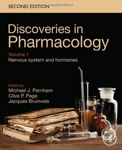 Discoveries in Pharmacology – Volume 1 – Nervous system and hormones (EPUB)