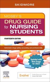 Mosby's Drug Guide for Nursing Students with 2022 Update 14th Edition 2021 Original pdf