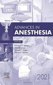 Advances in Anesthesia, 2021 True PDF