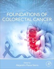 Foundations of Colorectal Cancer 1st Edition 2021 Original pdf