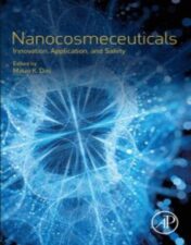 Nanocosmeceuticals: Innovation, Application, and Safety  2022 epub+converted pdf