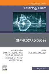 Nephrocardiology, An Issue of Cardiology Clinics Original PDF 