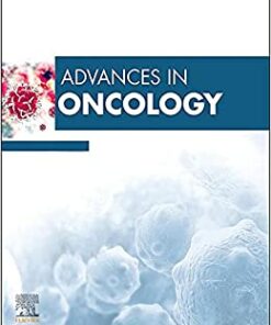 Advances in Oncology, 2022 (Volume 2-1) (Advances, Volume 2-1) (Original PDF from Publisher)
