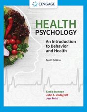 Health Psychology: An Introduction to Behavior and Health,10 Edition (MindTap Course List) 2021 Original PDF
