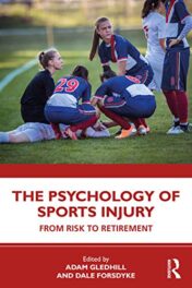 The Psychology of Sports Injury: From Risk to Retirement (Original PDF)