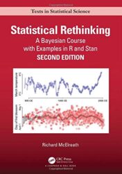 Statistical Rethinking: A Bayesian Course with Examples in R and STAN (Chapman & Hall/CRC Texts in Statistical Science), 2nd Edition (Original PDF)