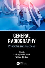 General Radiography: Principles and Practices (Medical Imaging in Practice) (Original PDF)