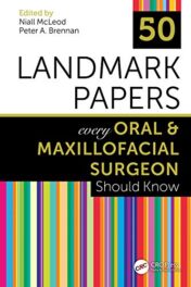 50 Landmark Papers every Oral and Maxillofacial Surgeon Should Know (Original PDF)