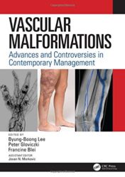 Vascular Malformations: Advances and Controversies in Contemporary Management (Original PDF)