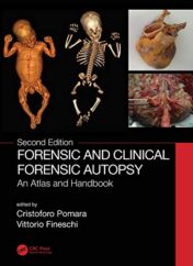 Forensic and Clinical Forensic Autopsy: An Atlas and Handbook, 2nd Edition (Original PDF)