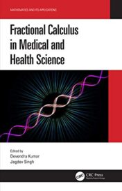 Fractional Calculus in Medical and Health Science (Mathematics and its Applications) (Original PDF)