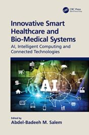 Innovative Smart Healthcare and Bio-Medical Systems: AI, Intelligent Computing and Connected Technologies (Original PDF)