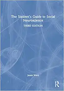 The Student’s Guide to Social Neuroscience, 3rd Edition (Original PDF from Publisher)