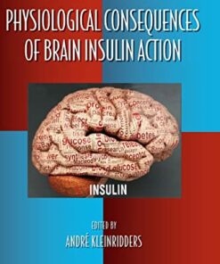 Physiological Consequences of Brain Insulin Action (Original PDF from Publisher)