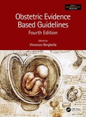 Obstetric Evidence Based Guidelines, 4th Edition 2022 Original PDF