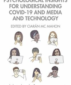 Psychological Insights for Understanding COVID-19 and Media and Technology (Original PDF from Publisher)