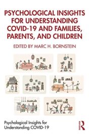 Psychological Insights for Understanding COVID-19 and Families, Parents, and Children (Original PDF)