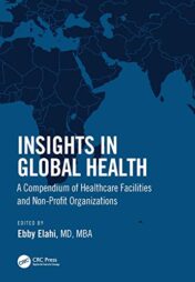 Insights in Global Health: A Compendium of Healthcare Facilities and Nonprofit Organizations (Original PDF)