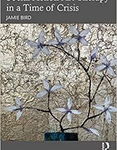 Social Action Art Therapy in a Time of Crisis (Original PDF from Publisher)