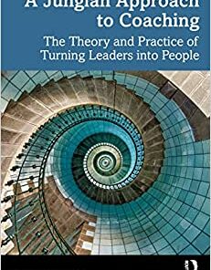 A Jungian Approach to Coaching (Original PDF from Publisher)