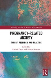 Pregnancy-Related Anxiety Theory, Research, and Practice 2021 Original pdf