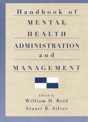 Handbook of Mental Health Administration and Management (Original PDF)
