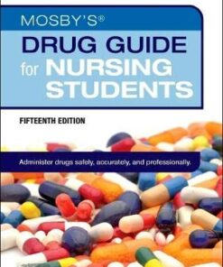 Mosby’s Drug Guide for Nursing Students, 15th Edition (Original PDF from Publisher)