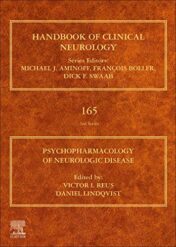 Psychopharmacology of Neurologic Disease, Volume 165: Handbook of Clinical Neurology Series (Handbook of Clinical Neurology Revised Series)
