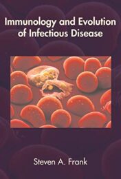 Immunology and Evolution of Infectious Disease (Original PDF)