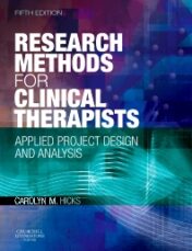Research Methods for Clinical Therapists: Applied Project Design and Analysis, 5e