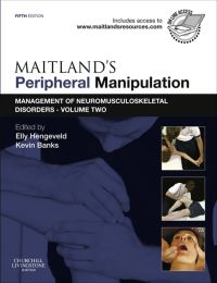 Maitland’s Peripheral Manipulation: Management of Neuromusculoskeletal Disorders – Volume 2, 5e (Original PDF from Publisher)