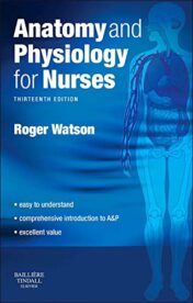 Anatomy and Physiology for Nurses, 13th Edition (Original PDF)